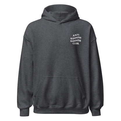 Anti-Kiddush Club Hoodie — White Logo
