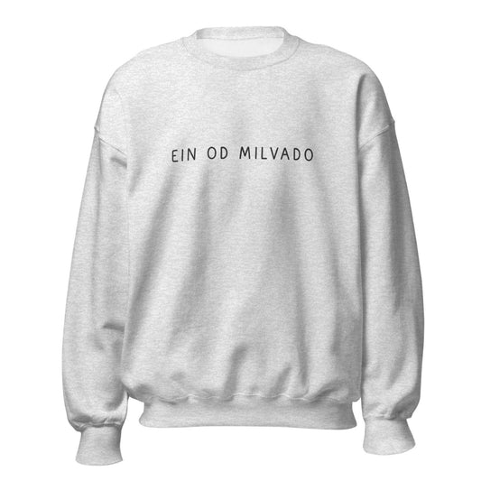Ein Od Milvado Crewneck