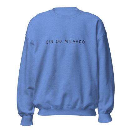 Ein Od Milvado Crewneck
