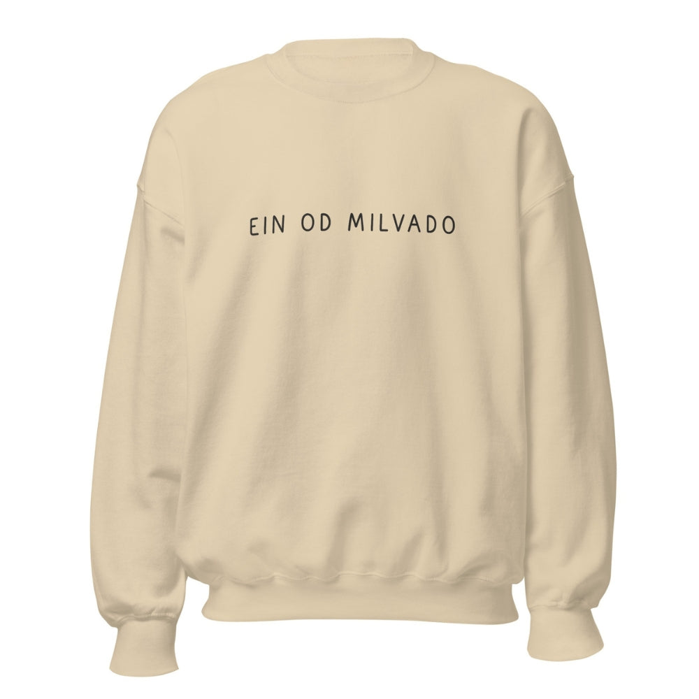 Ein Od Milvado Crewneck